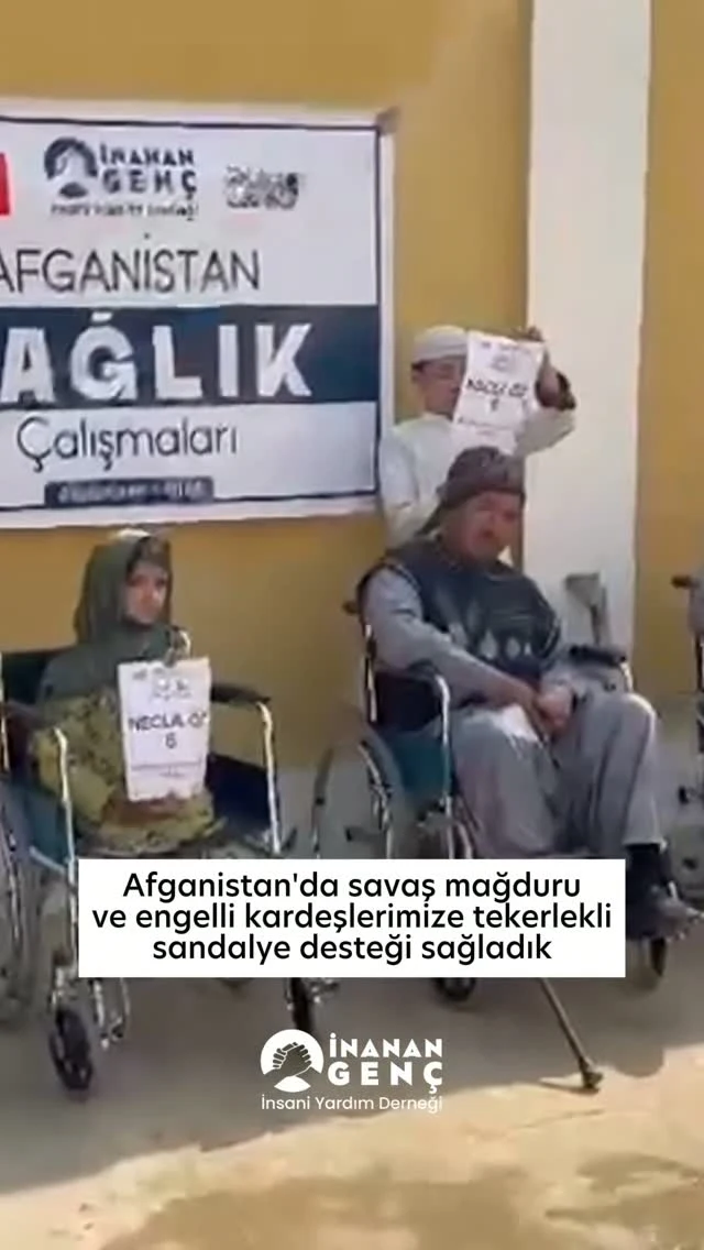 Afganistan’da ihtiyaç sahiplerine tekerlekli sandalye desteği ulaştırdık